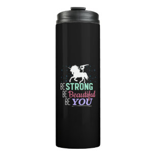 Be Strong Beautiful You - Gymnastics Unicorn Thermal Tumbler