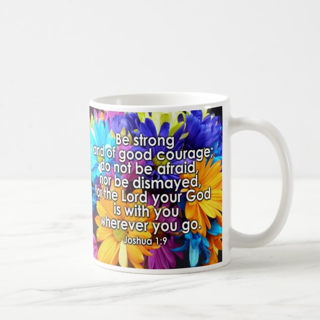 Be Strong Bible Scripture Coffee Mug (Right)