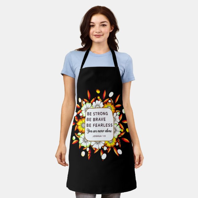 Be Strong Brave Fearless - Bible Verse  Apron (Worn)