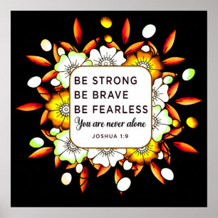 Be Strong Brave Fearless - Bible Verse Poster
