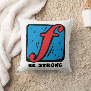 Be Strong Cushion
