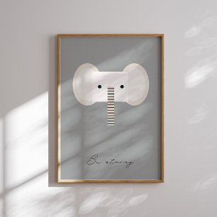 Be strong, elephant kids affirmation neutral print