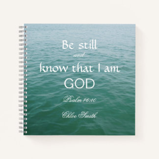 Be Strong in God Bible Verse Psalm 46:10  Notebook