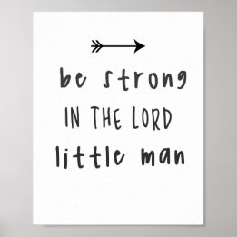 Be Strong In The Lord Poster