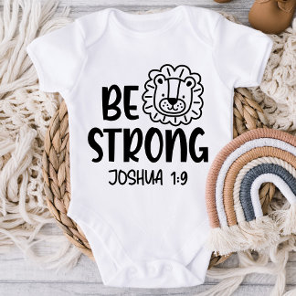 Be Strong Joshua 1:9 Christian Baby Kid Shirt