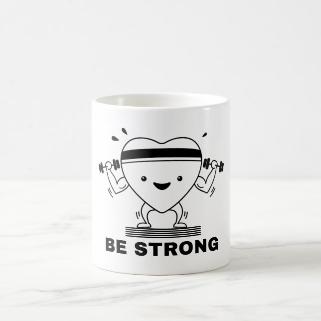 Be Strong Mug (Center)