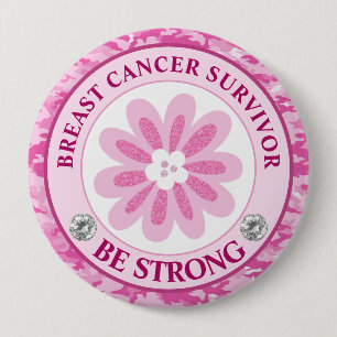 Be Strong Pink Flower Awareness Design 10 Cm Round Badge