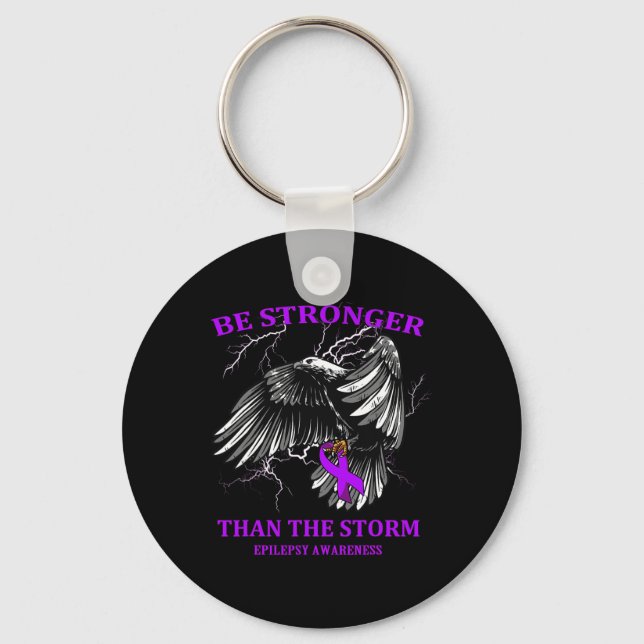 Be Stronger Than The Storm Epilepsy  Key Ring (Front)