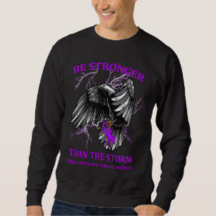 Be Stronger Than The Storm Hypokalemic Periodic Pa Sweatshirt