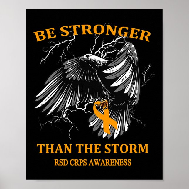 Be Stronger Than The Storm Rsd Crps  Poster (Front)