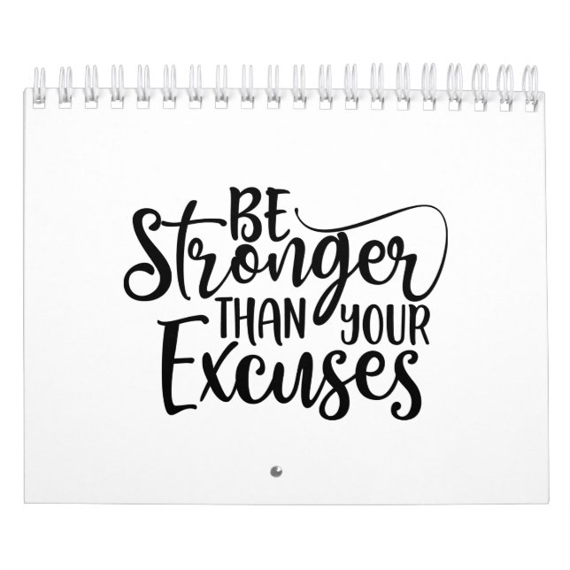 Be Stronger Than Your Excuses Fitness Calendar (Cover)