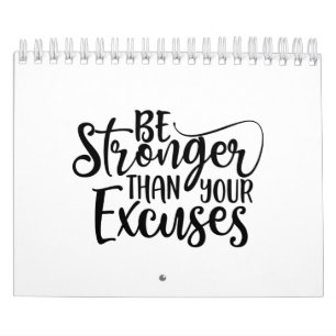 Be Stronger Than Your Excuses Fitness Calendar