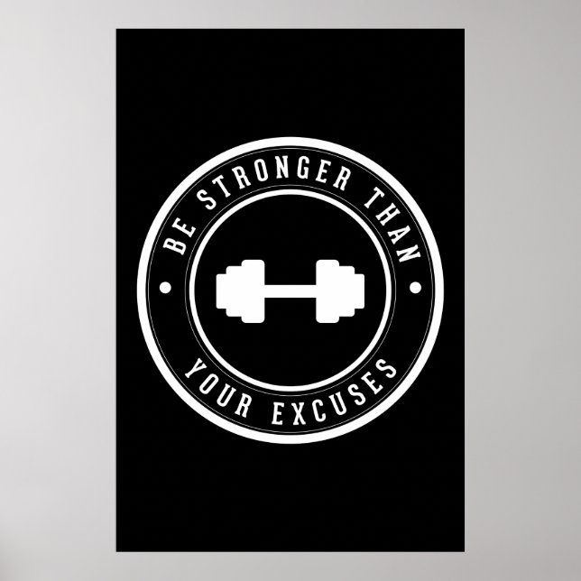 Be stronger than your excuses poster (Front)