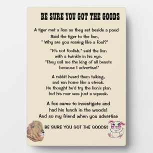 BE SURE YOU GOT THE GOODS poem  Plaque