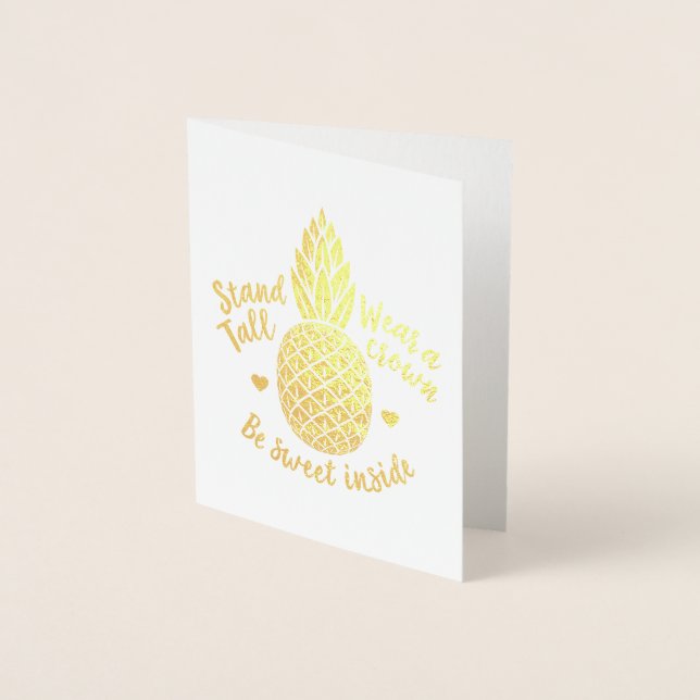 Be Sweet Inside Pineapple Gold Foil Note Card (Front)