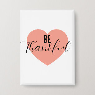 Be Thankful