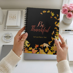 Be thankful autumn fall leaves NOTEBOOK