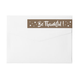 Be Thankful Brown Thanksgiving wraparound labels