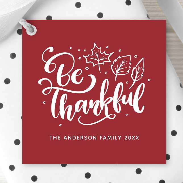 Be Thankful Burgundy Thanksgiving  Favour Tags (Creator Uploaded)