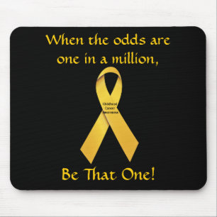 Be That One Childhood Cancer Awareness Mousepad