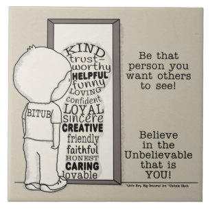 Be That Person Ceramic Tile