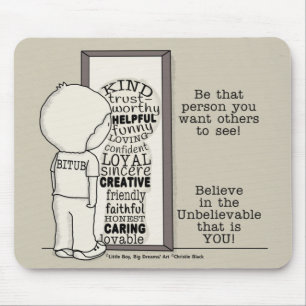 Be That Person Mouse Pad
