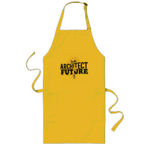 Be the Architect of Your Future Long Apron