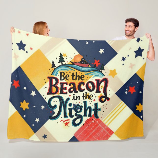 Be the Beacon in the Night Fleece Blanket (In Situ)