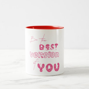 Be The Best Version Of You Cute Cat Mug