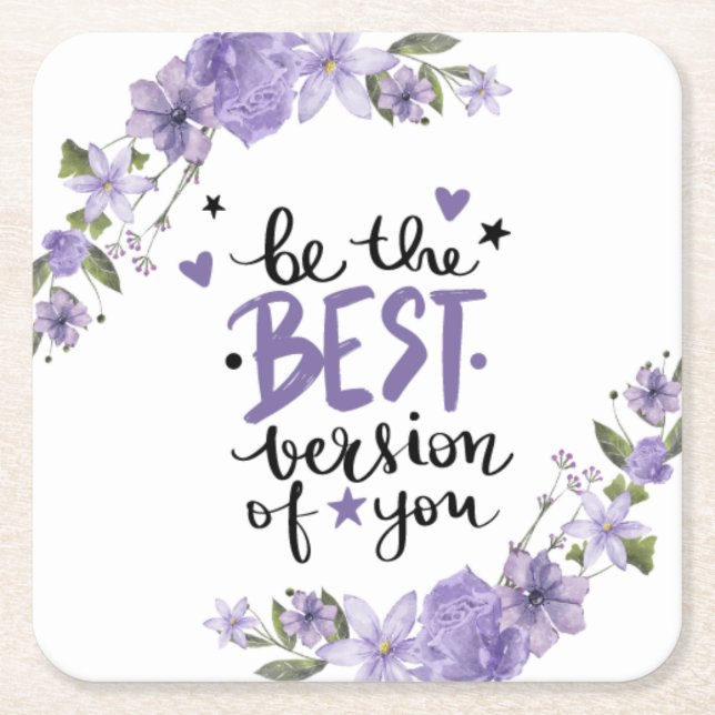 Be the best version of you square paper coaster (Front)