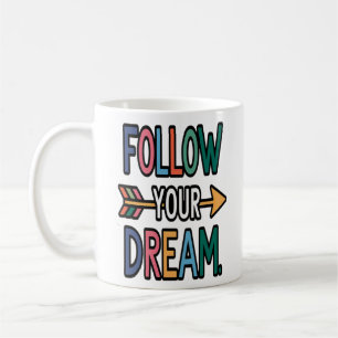 Be the Best Version of Yourself Coffee Mug