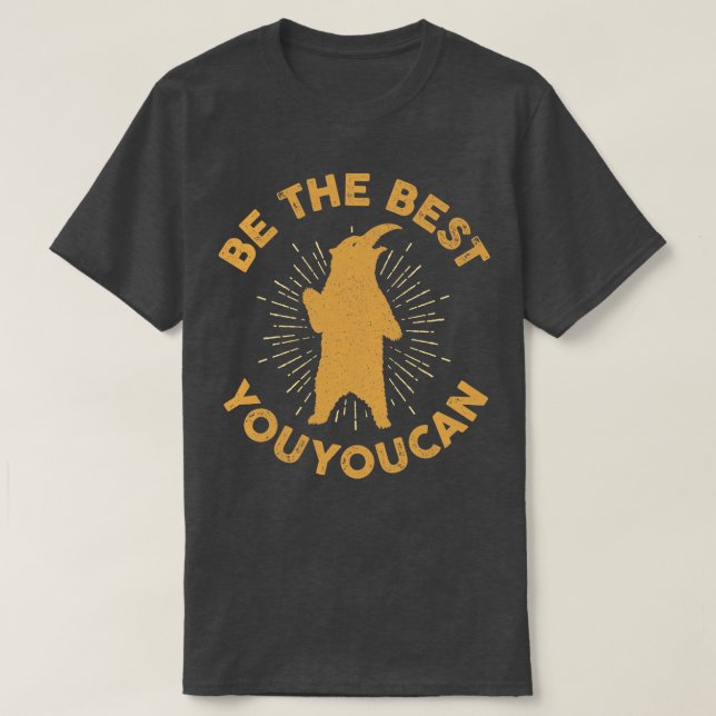 Be The Best Youyoucan You You Can Circle T-Shirt (Design Front)