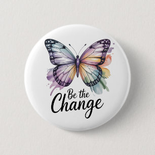 Be the Change 6 Cm Round Badge