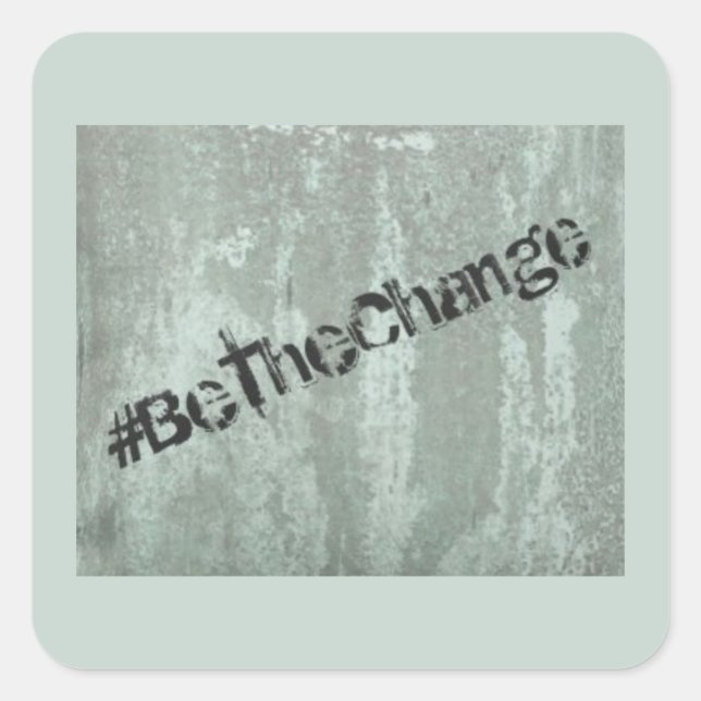 Be The Change Gandhi Graffiti Square Sticker (Front)
