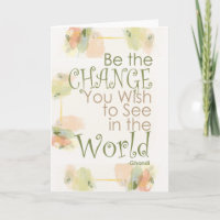 Be the Change Ghandi Quote