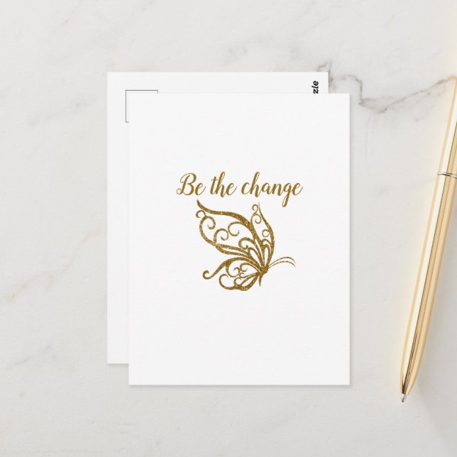 Be the Change Gold Butterfly Design Postcard (Front/Back In Situ)