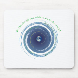Be The Change Mouse Pad