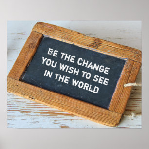 Be the change poster