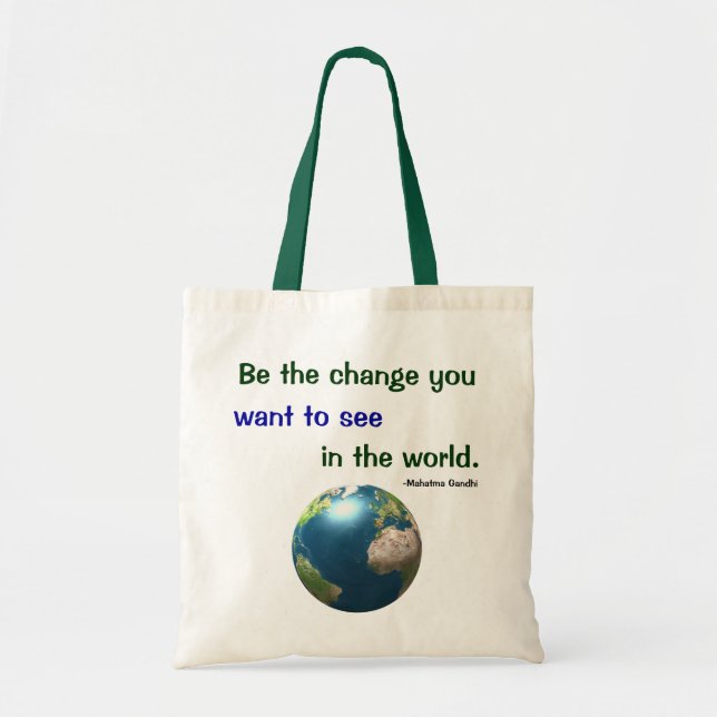 Be the Change Tote Bag (Front)