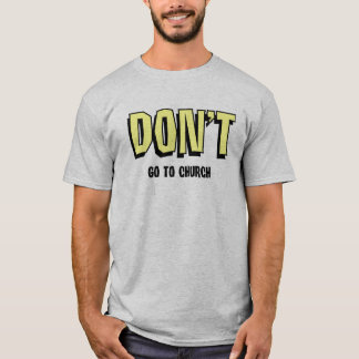 Be The Church T-Shirt