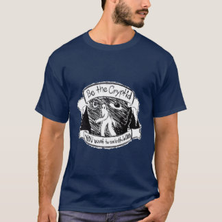 Be the Cyptid vintage T-Shirt