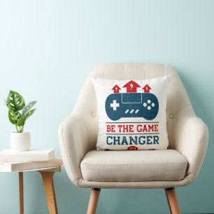 Be the game changer #1 Gaming  Cushion