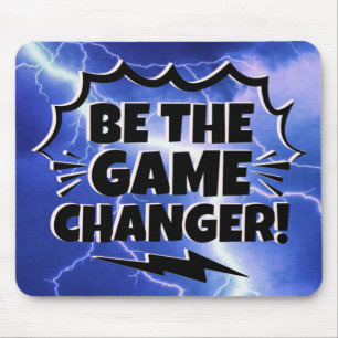 Be The Game Changer Motivate Inspire Encourage Mouse Pad
