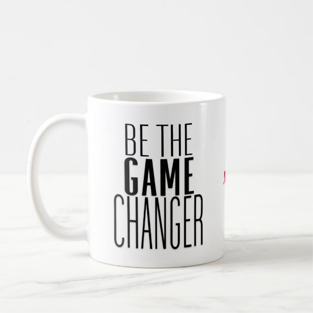 Be The Game Changer Motivational Quote Name Coffee Mug (Left)