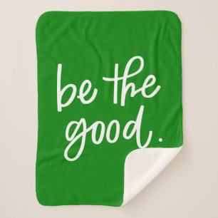 Be The Good Sherpa Blanket