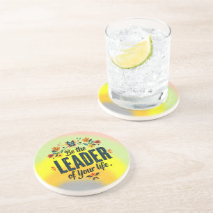 Be the Leader of Your Life Coaster