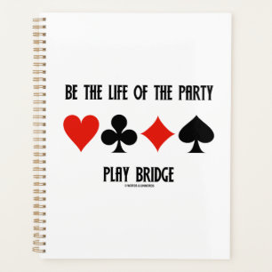 Be The Life Of The Party Play Bridge 4 Card Suits Planner