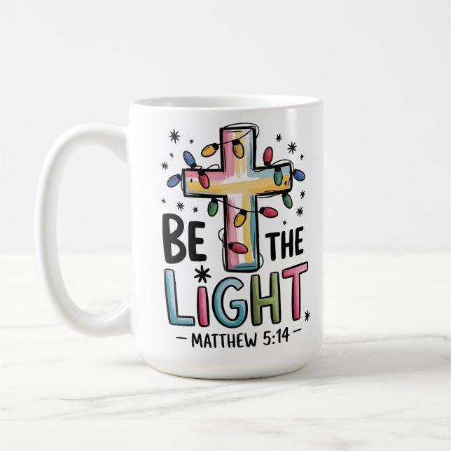 Be the Light Christian Cross Religious Christmas Coffee Mug (Left)