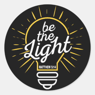 Be The Light Classic Round Sticker