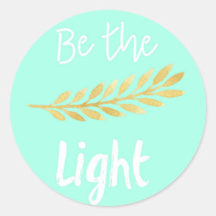 Be the Light Classic Round Sticker